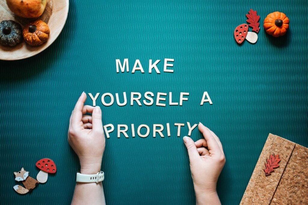 a flat lay that says Make Yourself a Priority.