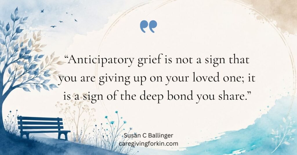 anticipatory grief quote on calming tan and blue background.