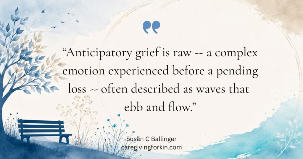 anticipatory grief quote on calming tan and blue background.