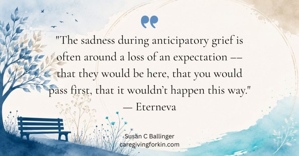 anticipatory grief quote on calming tan and blue background.